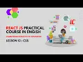 React Practical Course in English Class 12 - Styling css