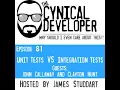 Episode 81 - Unit Testing vs Integration Tests