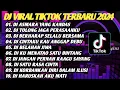 Download Lagu DJ VIRAL TIKTOK TERBARU 2024 - DJ ASMARA YANG KANDAS - DJ CINTA KAU ANGGAP  DEBU FULL ALBUM