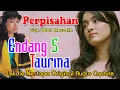 Download Lagu PERPISAHAN (Cipt. Obbie Messakh) - Vocal by Endang S. Taurina
