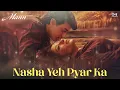 Nasha Ye Pyar Ka Nasha - Full Audio | Mann | Aamir Khan, Manisha Koirala | Udit Narayan | 90s Song