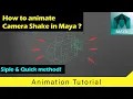 How to animate camera shake in Maya siple quick method