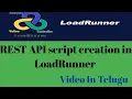 How to create a REST API script in LoadRunner using web rest API