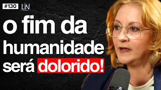 PhD da Unicamp: "Esse Será o Fim da Humanidade como a Conhecemos!" | Maria Pereda | LIN Podcast #130
