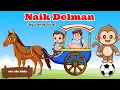 Lagu NAIK DELMAN | NAIK DELMAN ISTIMEWA | LAGU ANAK VIRAL TERBARU | LAGU ANAK INDONESIA
