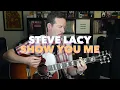 How to Play "Show You Me" by Steve Lacy on Guitar