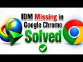 IDM Not Showing in Chrome Do This Now
