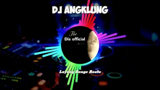 Download DJ ANGKLUNG LAGU JAWA 2021 - Layang Dongo Restu (LDR) || (Dis official) MP3