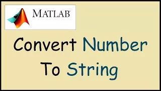How to convert a number to string in Matlab