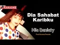 Download Lagu Nia Daniaty - Dia Sahabat Karibku (Karaoke)