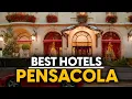 Best Hotels In Pensacola Usa - Top 5 Picks For Any Budget