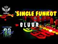 Download Lagu Bluur • Xbeat 39 Alfred • Single Funkot