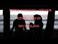 ORANG YANG SAMA - VIRGOUN ( COVER + LIRIK BY RAY SURAJAYA )