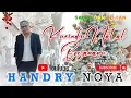 Lagu KURINDU NATAL BERSAMAMU - Handry Noya | Lagu Natal Terbaru ( Official Music Video )