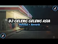 Download Lagu DJ Geleng Geleng Asia (Slowed + Reverb)🎧
