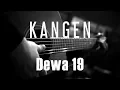 Download Lagu Kangen - Dewa 19 ( Acoustic Karaoke )