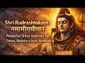 Lagu Shri Rudrashtakam | नमामीशमीशान | Powerful Shiva Stotram for Peace, Moksha \u0026 Inner Awakening