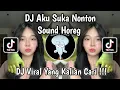 Download Lagu DJ AKU SUKA NONTON SOUND HOREG BY TOPENG IJO VIRAL TIKTOK TERBARU 2025 MENGKANE YANG KALIAN CARI !!!