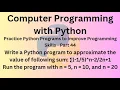 Python Programming Language Course - Practice Python Programs to improve Programming Skills Part 44