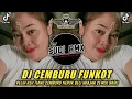 Download Lagu DJ PELIH KEH TIANG CEMBURU NEPUK BELI NGAJAK CEWEK BARU  FUNKOT | DJ CEMBURU FUNKOT | DJ SUDI RMX