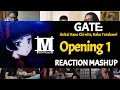 GATE: Jieitai Kanochi nite, Kaku Tatakaeri Opening 1 | Reaction Mashup