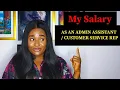 how much Administrative Assistants PA CUSTOMER SERVICE REP Earn