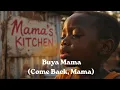 Buya Mama Come Back Mama 2026