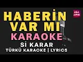 Download Lagu Saçlarından Bir Tel Aldım Haberin Var Mı – Türkü Karaoke | Altyapısı ve Sözleriyle (Lyrics) - Si