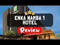 ENKA NAMBA 1 HOTEL Osaka Review - Is This Hotel Worth It