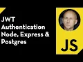 JWT Authentication using Node Express Postgres