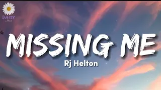 missing me rj helton lyrics 
