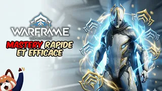 comment monter en mastery rapidement sur warframe