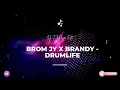 Brom Jy 2.0 x Brandy - Drumlife (Dj FJ Hype Edit) #TikTokRemix