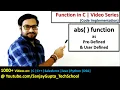 14 Function in C abs as predefined function and user defined function in c programming