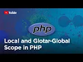 Local and Global Scope in PHP PHP Tutorial Learn PHP Programming Burmese Tutorial