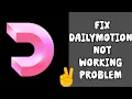 Lagu Fix Dailymotion App Not Working(Not Open) Problem || TECH SOLUTIONS BAR