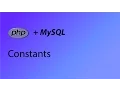 PHP MySQL Tutorial 5 - Constants
