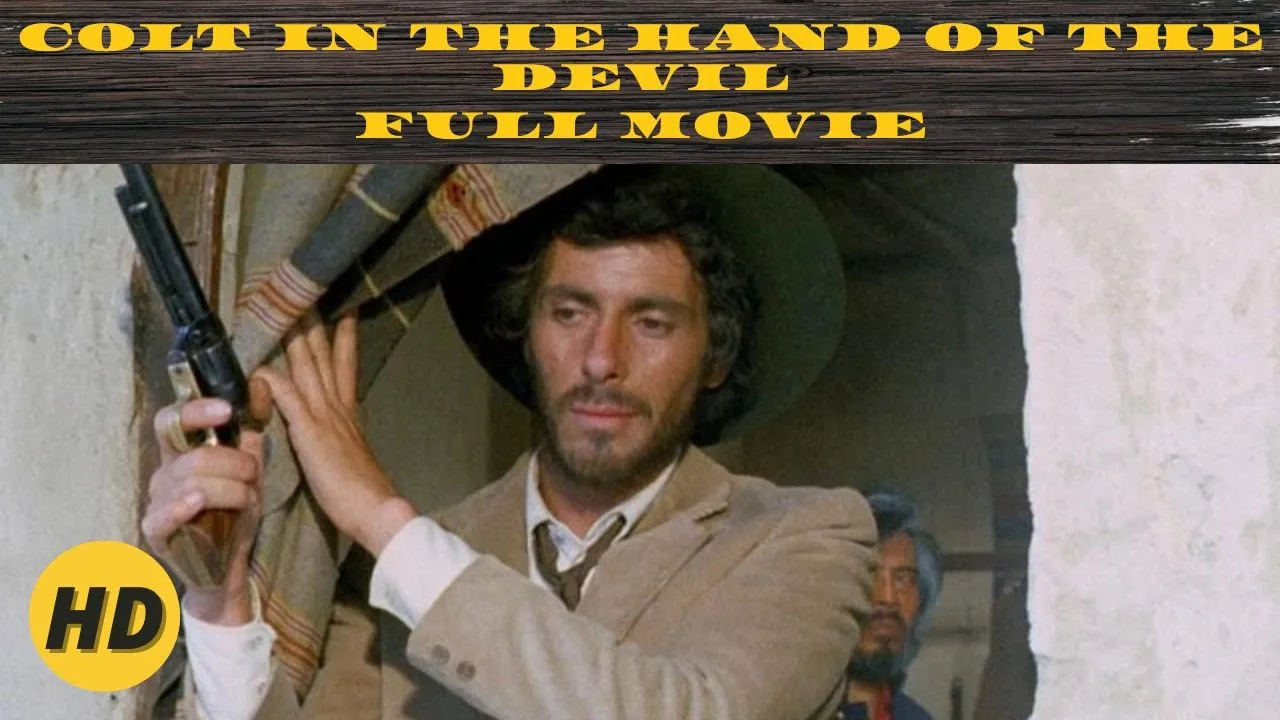 Colt in the Hand of the Devil | Western | with Bob Henry! | Full Movie in English