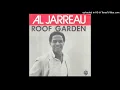 Al Jarreau – Roof Garden (Extended 1981)