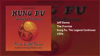 Download The Promise | Kung Fu: The Legend Continues  | Jeff Danna MP3