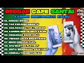 Download Lagu reggae café  reggae terbaru 2025  cafe reggae  kumpulan lagu reggae santai  Temani kerja \u0026 Ngopi