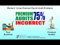 Problems with the Workers Comp Premium Payroll Audit