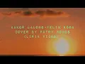 Download Lagu KAKOR LALONG-FELIX ESON.// COVER BY PUTRY NOHOS (LIRIK VIDEO).