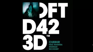 cuebur featuring marissa guzman no doubt