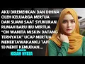 Download Lagu AKU SELALU DIHINA DAN DIREMEHKAN OLEH IBU MERTUA BESERTA KELUARGA SUAMI - TAPI 10 MENIT KEMUDIAN..