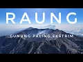 Download Lagu RAUNG - Gunung Paling Ekstrim | RIKAS HARSA