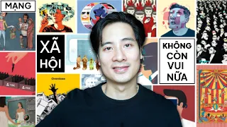 Mạng Xã Hội không còn vui nữa