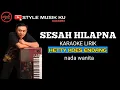Download Lagu SESAH HILAPNA - HETTY KOES ENDANG - Karaoke Lirik