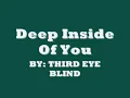 Deep Inside Of You Lyrics by Third Eye Blind