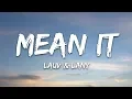 Download Lagu Lauv \u0026 LANY - Mean It (Lyrics)